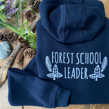 Load image into Gallery viewer, Forest School Leader - Adult Hoody
