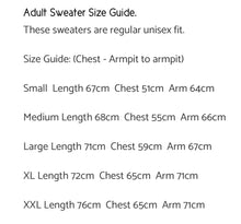 Load image into Gallery viewer, Ya Filthy Animal - Sweater