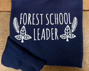 Forest School Leader - Adult Tshirt