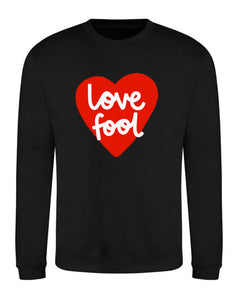 Love Fool - Adult Sweater