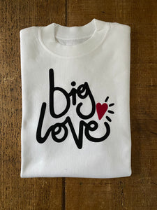 Big Love - 6-12m Tshirt